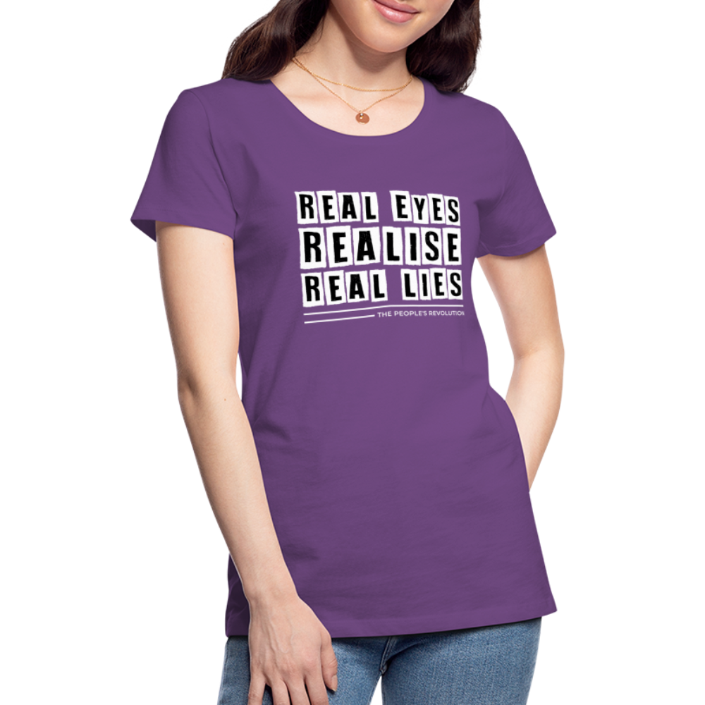 Women's Premium Tee - Real Eyes, Realise, Real Lies - purple