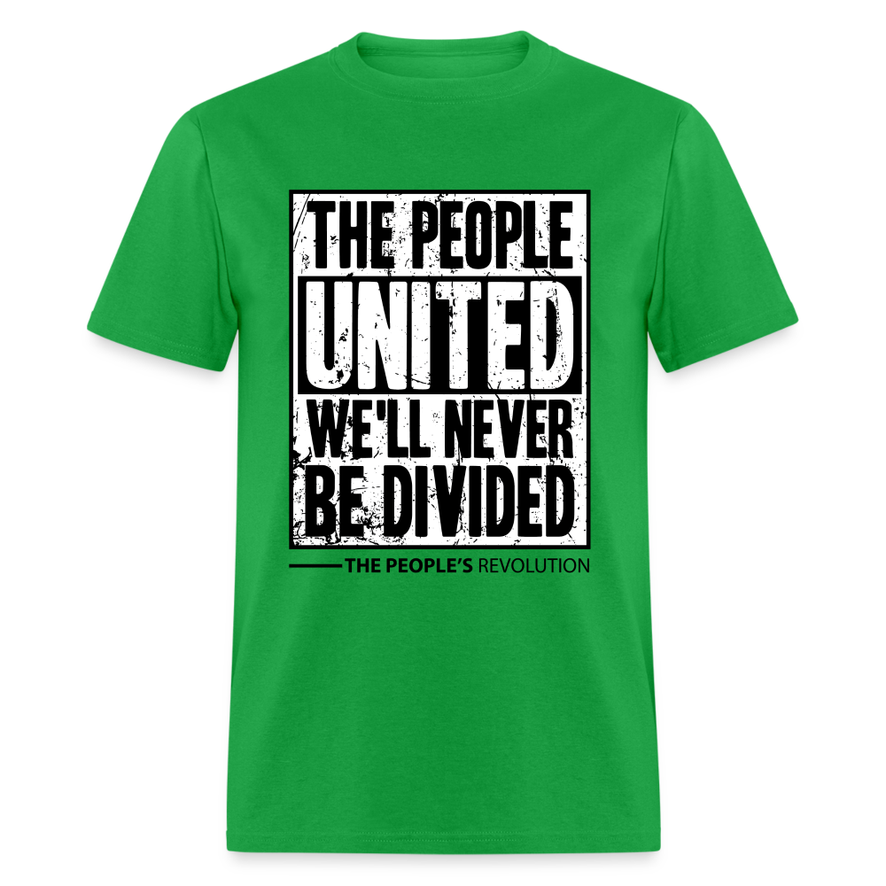 Unisex Classic Tee - The People, UNITED, We'll Never Be Divided - bright green