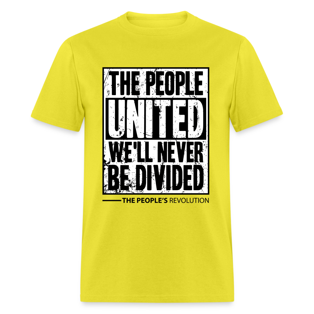 Unisex Classic Tee - The People, UNITED, We'll Never Be Divided - yellow