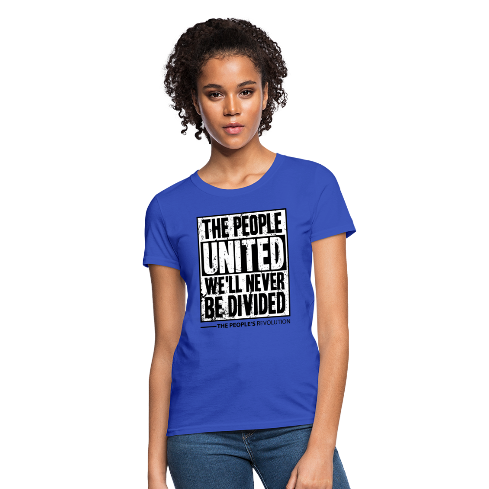 Women's Tee - The People, UNITED, We'll Never Be Divided - royal blue