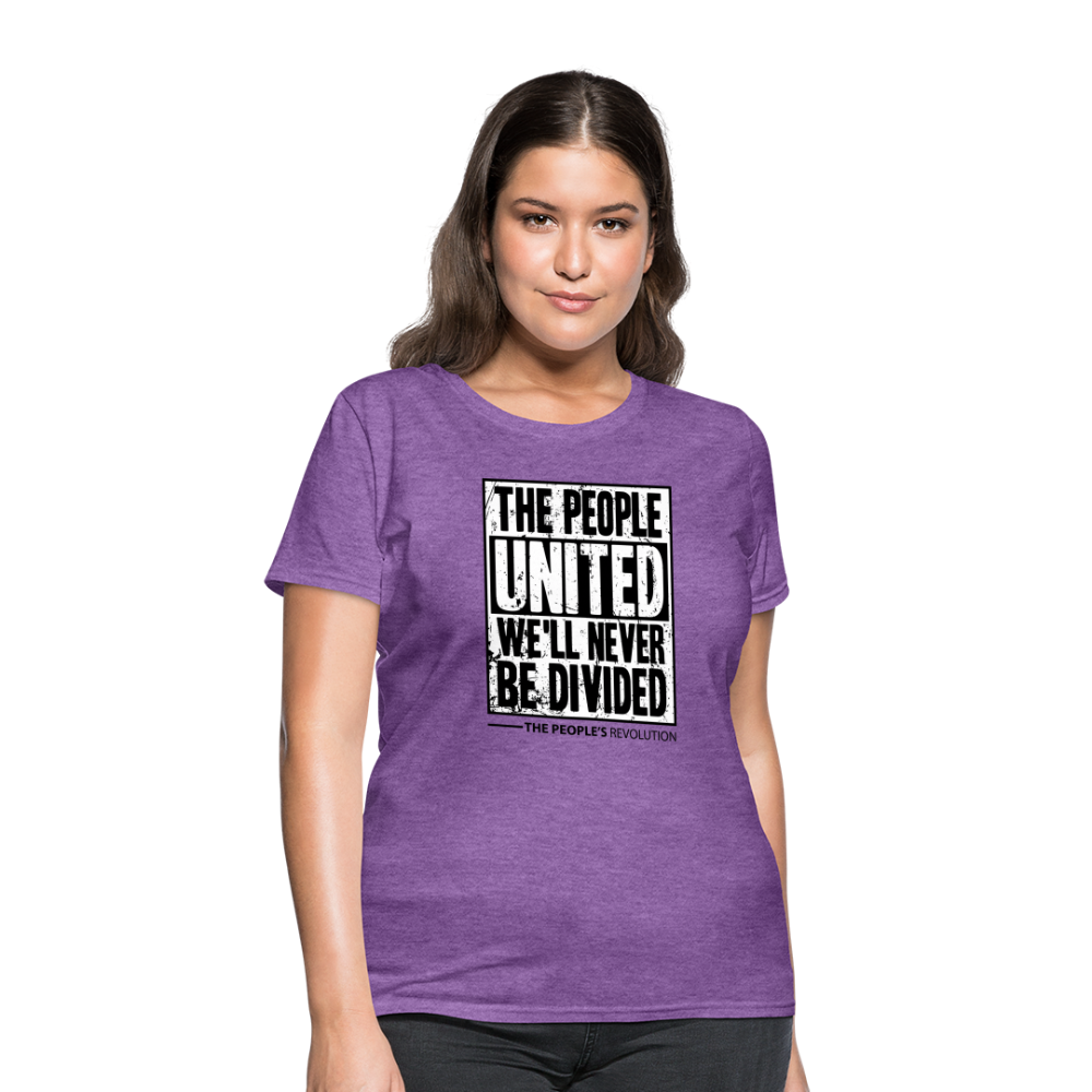 Women's Tee - The People, UNITED, We'll Never Be Divided - purple heather