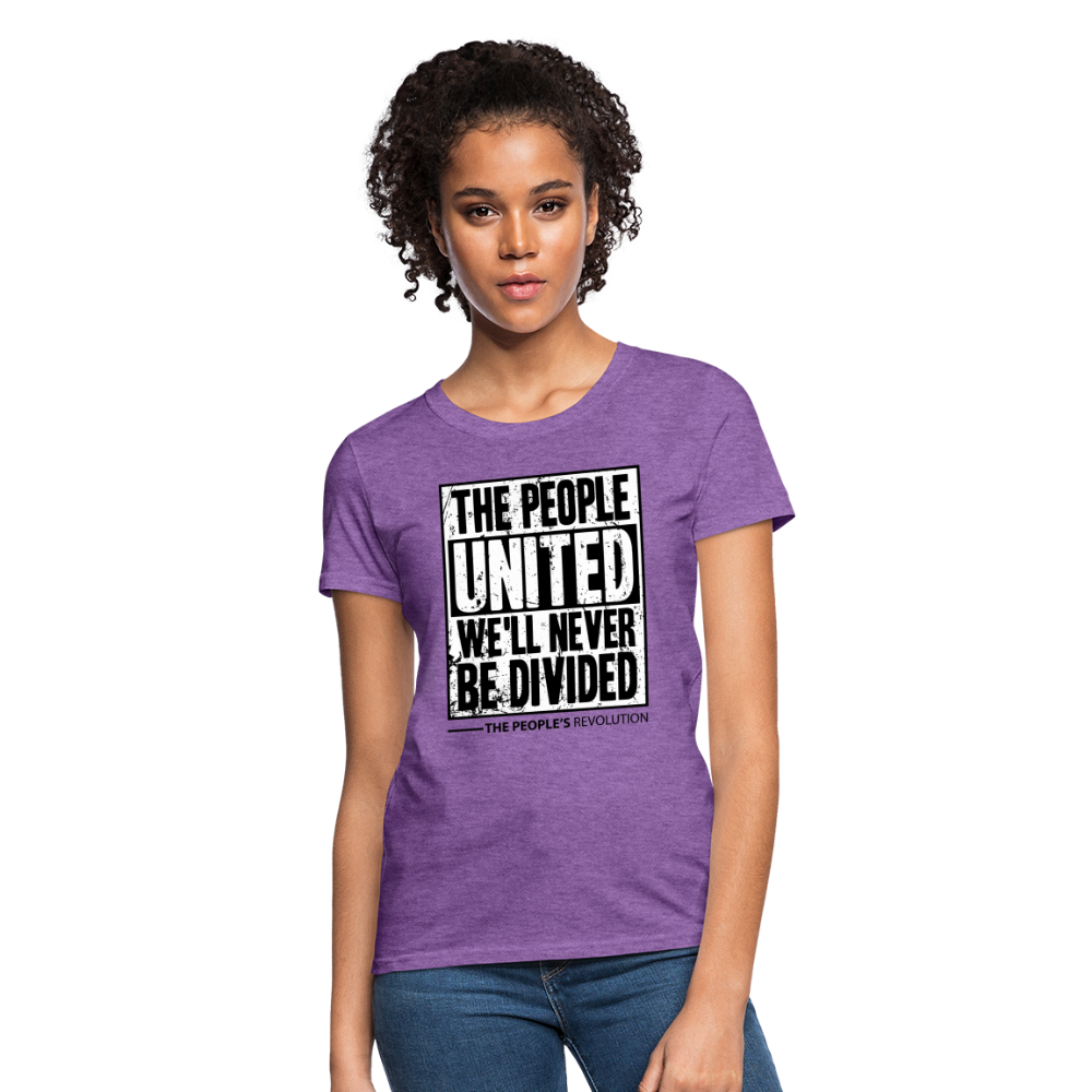 Women's Tee - The People, UNITED, We'll Never Be Divided - purple heather