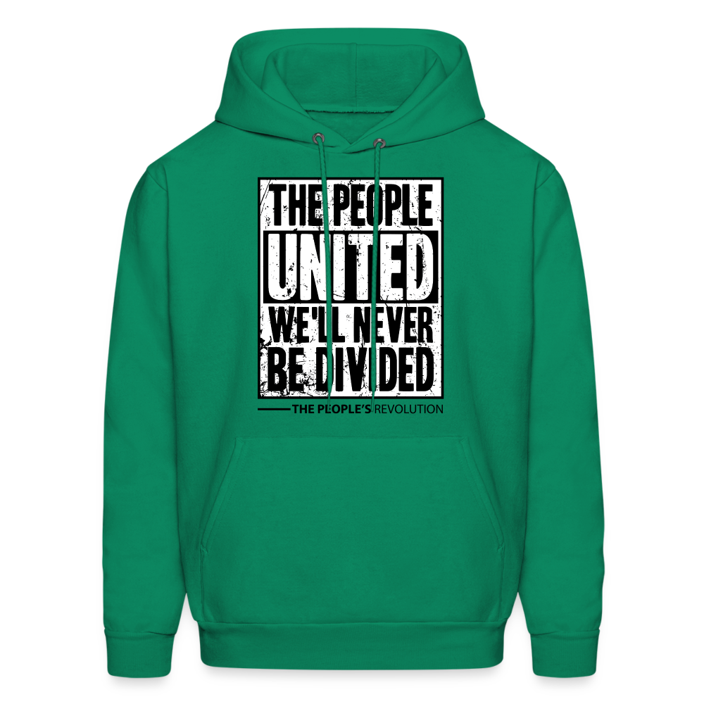 Unisex Hoodie - The People, UNITED, We'll Never Be Divided - kelly green