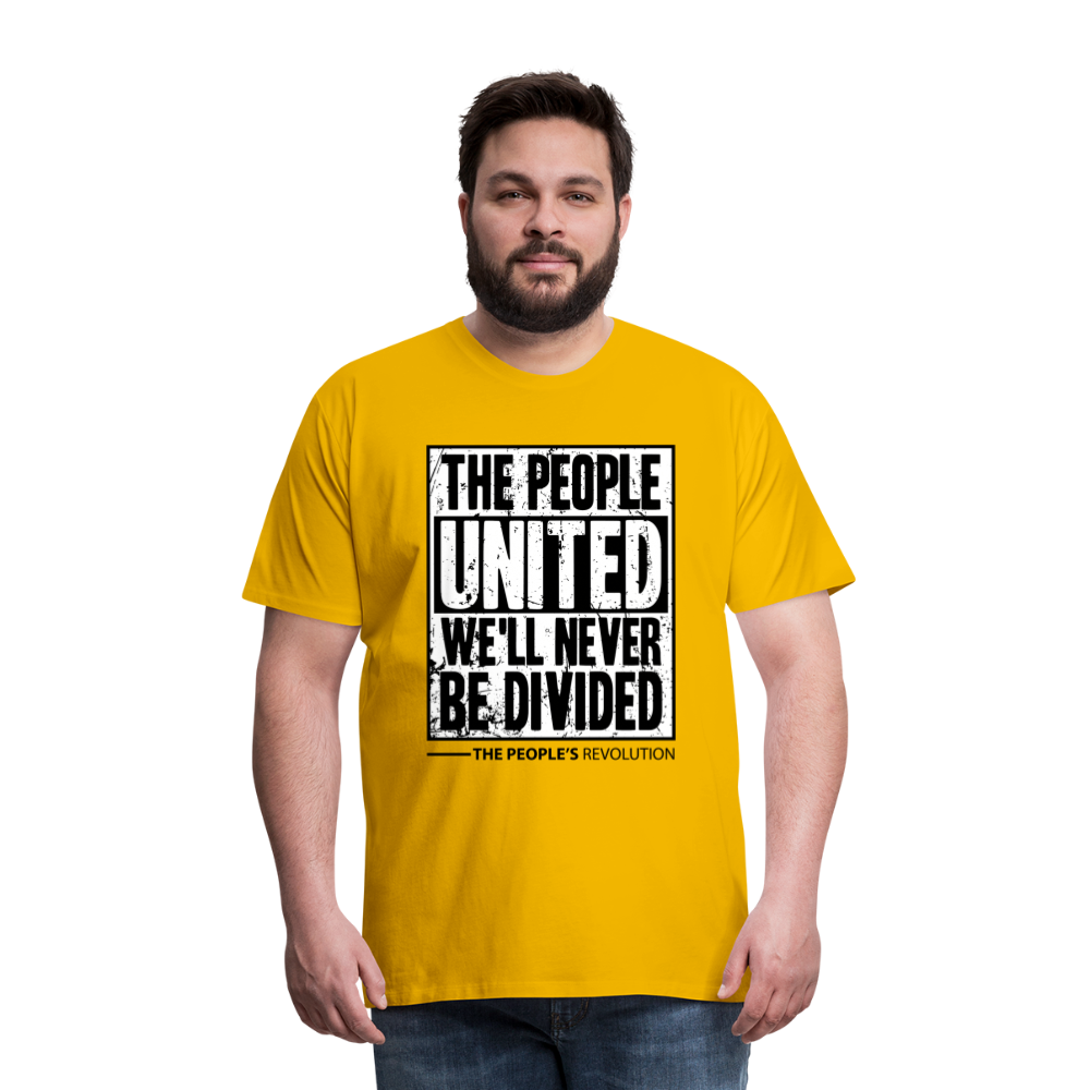Men's Premium Tee - The People, UNITED, We'll Never Be Divided - sun yellow