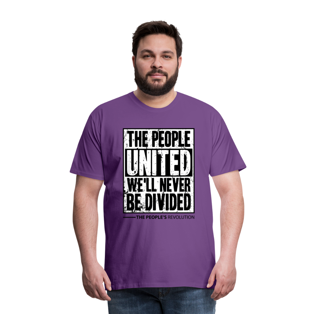 Men's Premium Tee - The People, UNITED, We'll Never Be Divided - purple