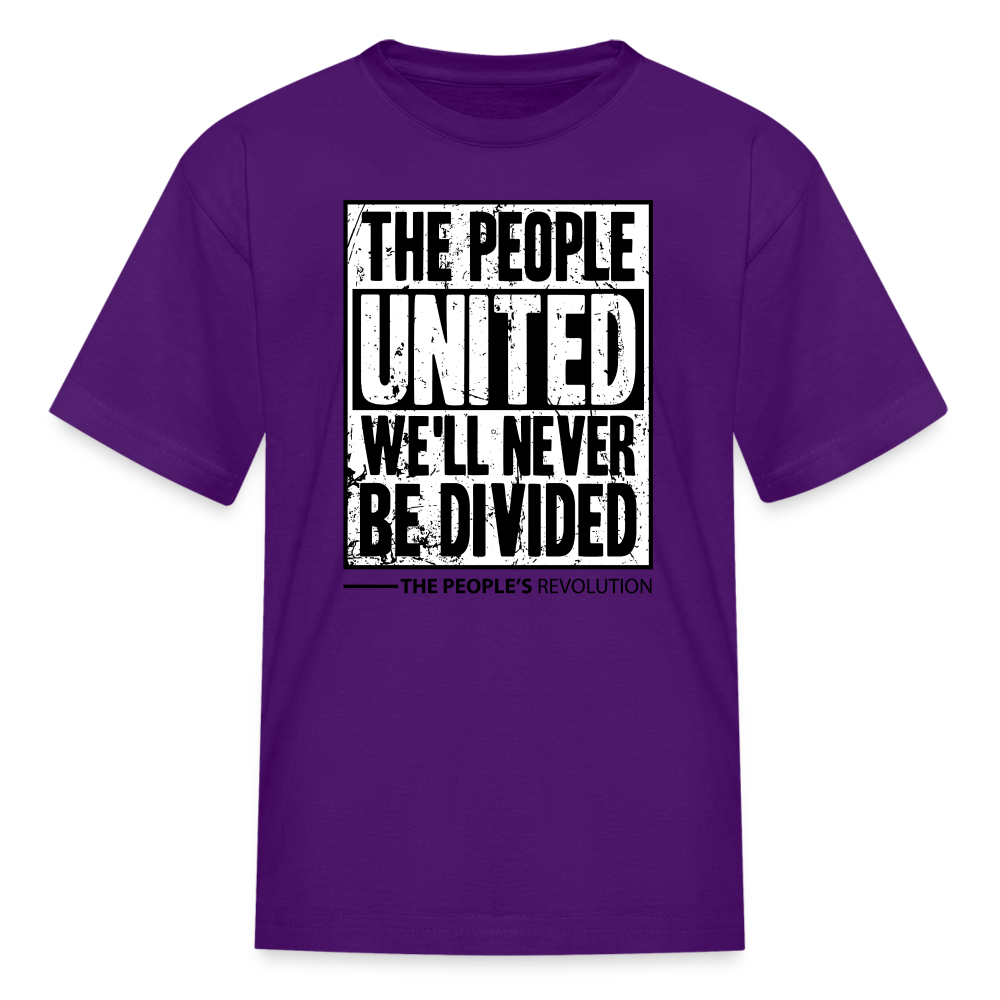Kids' T-Shirt - The People, UNITED, We'll Never Be Divided - purple