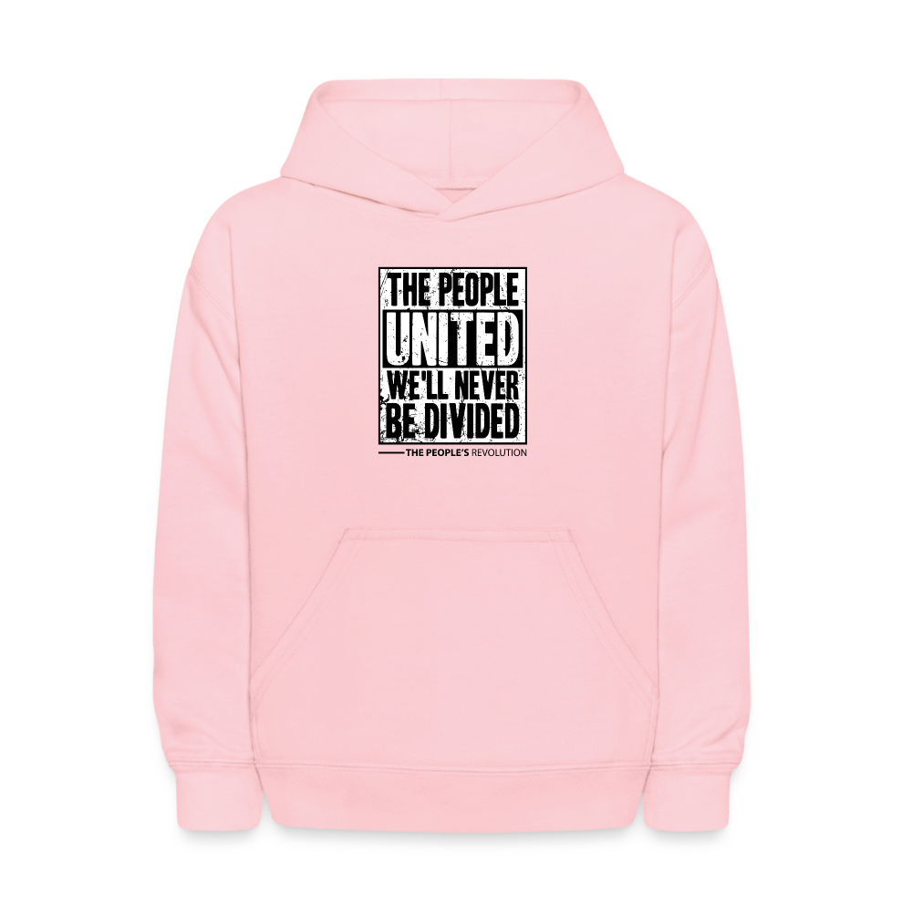 Kids' Hoodie - The People, UNITED, We'll Never Be Divided - pink
