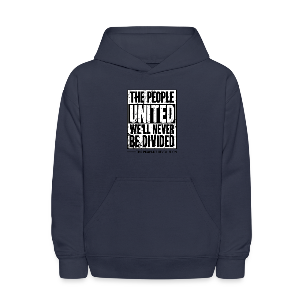 Kids' Hoodie - The People, UNITED, We'll Never Be Divided - navy