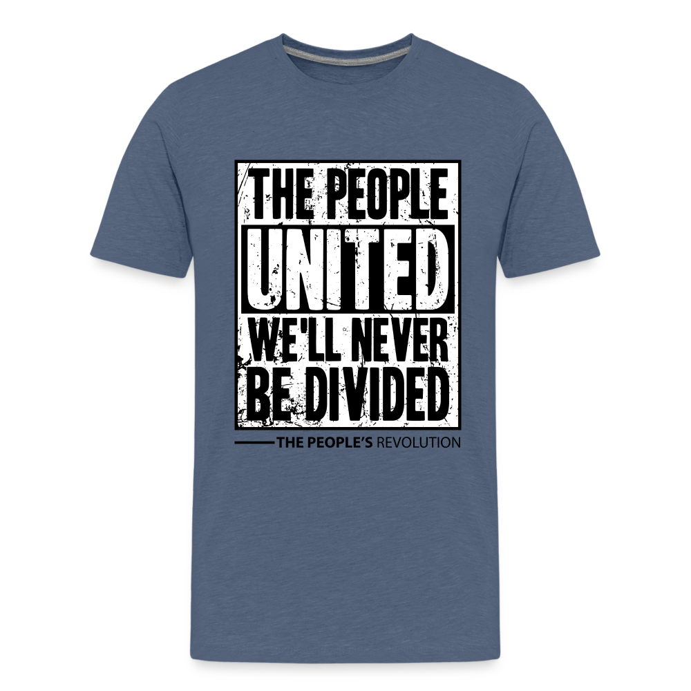 Kids' Premium Tee - The People, UNITED, We'll Never Be Divided - heather blue