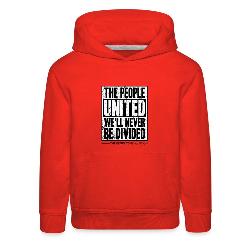 Kids‘ Premium Hoodie - The People, UNITED, We'll Never Be Divided - red
