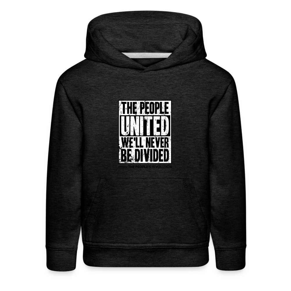 Kids‘ Premium Hoodie - The People, UNITED, We'll Never Be Divided - charcoal grey